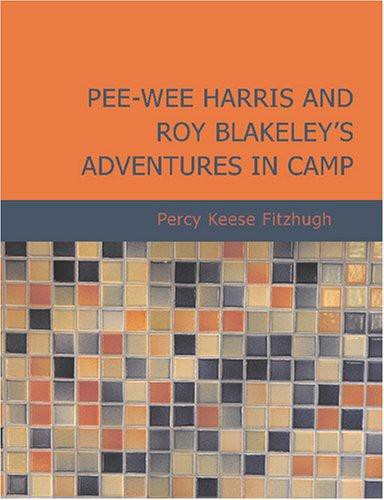 Roy Blakeley's Adventures in Camp